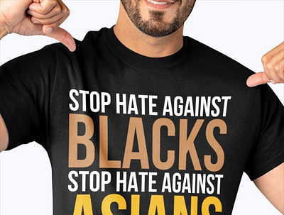 Blacks Asians Stop Hate Against Everybody Shirt