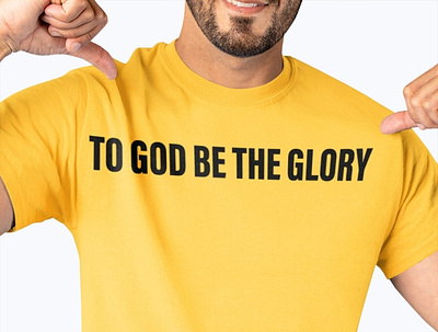 To God Be The Glory T-Shirt honor