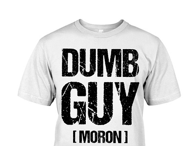 McCarthy Dumb Guy Moron T-Shirt