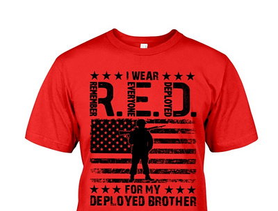 I Wear Red For My Deployed Brother Remember Everyone Deployed elks409
