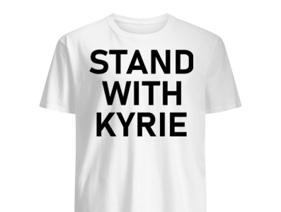 Stand With Kyrie T-Shirts uncledrew