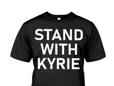 Stand With Kyrie T-Shirt nets