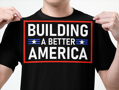 Building A Better America T-Shirt president biden
