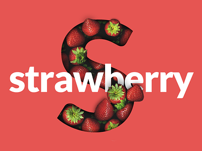 S for Strawberry fruit lettering mask strawberry typography
