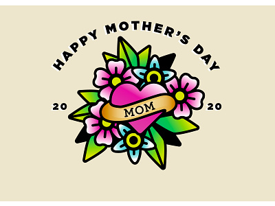 Happy Mother's Day! 2020