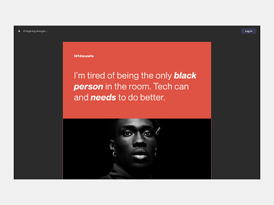 Whitewalls 6 | A lingering thought... art article black blacklivesmatter clean color design diversity flat minimal simple ui