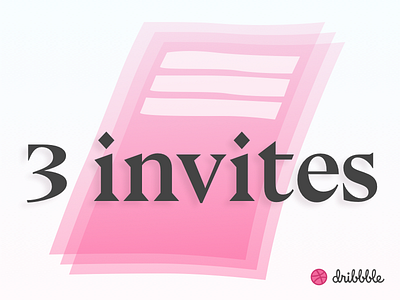 3 invites for 3 new dribbblers! design draft dribbble invite illustration invite portfolio