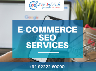 Top ECommerce SEO Services in India - SIB Infotech seo