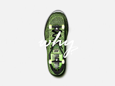 why nike skateboard sneakers typography why