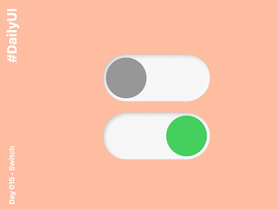 Daily UI Challenge Day 15 - Switch