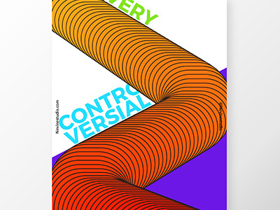 Very Controversial 3d effect abstract color colorful controversial design illustration modern art modernism poster poster art poster design typogaphy typography art