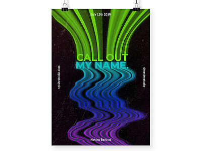 Call Out My Name. abstract colors illustration modern art modernism neon photoshop poster poster art poster design typogaphy vaporwave visual art