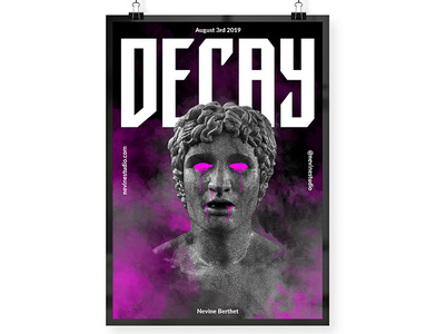 Decay abstract decay dribbble hi dribbble mix media modern art neon photoshop poster statue tears type typogaphy vaporwave