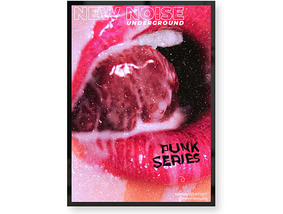 NEW NOISE UNDERGROUND abstract art director editorial editorial design grunge modern art photo manipulation poster poster design print punk punk poster typogaphy visual art visual artist