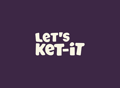 Let's Ket-IT (Lockup) branding design graphic design logo logo design monogram poster type typography vector