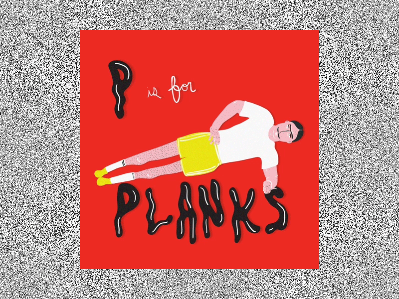 P is for Planks