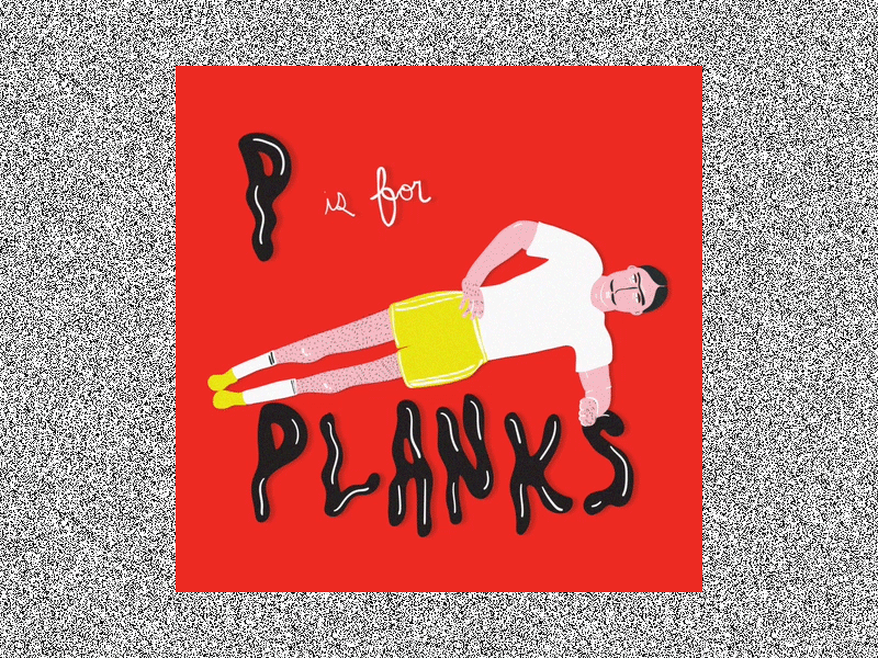 P is for Planks abs core fitness planks