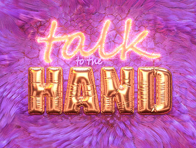 talk to the hand 3d cgi cloth design fur illustration typography