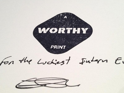 a worthy stamp poster print signature stamp type typography