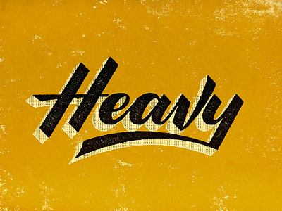 Heavy hand lettering heavy mondays texture typography