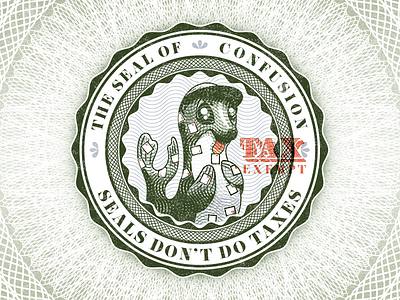 Seals Don't Do Taxes emblem illustration money seal stamp tax day taxes texture typography