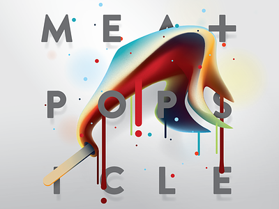 Negative, I am a Meat Popsicle — No. 4 baugasm goose gradient meat popsicle poster vector