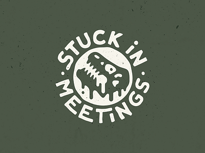 Stuck in Meetings badge dead dinosaur icon logo meetings melt office life sticker typography