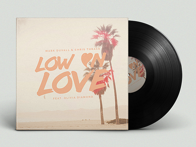 Artwork | Mark Duvall & Chris Thrace - Low on Love album art album cover artist artwork cover art music music artwork music cover photo