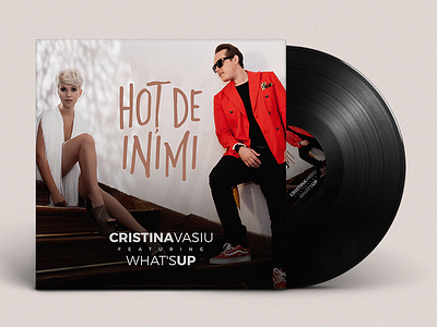 Artwork | Cristina Vasiu feat. What's Up - Hoţ De Inimi album art album cover artist artwork cover art music music artwork music cover photo