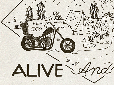 Alive and Free adventure camping handmade handtype illustration motorcycle type typography wilderness