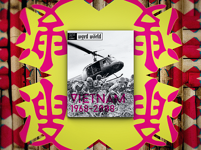 Word World Magazine - ADV Cover behance books brand culture magazine nopeidea pop portfolio war vietnam word world