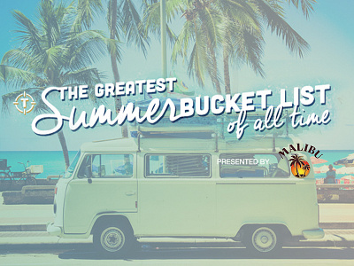 The Greatest Summer Bucket List of All Time advertising branding cobranded custom content digital media illustrator liquor logo malibu spirits summer vector