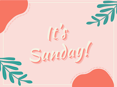 It's Sunday Typography