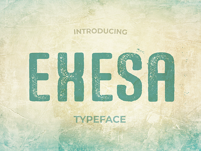 Exesa Distressed Font creative market display font distressed font font font design fonts grunge font typeface typography