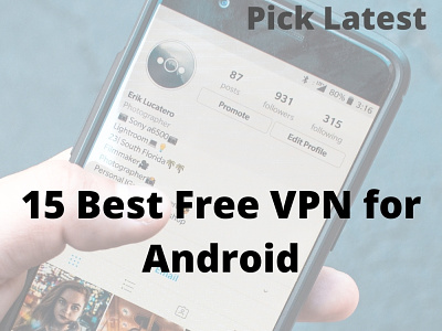 15 Best Free VPN for Android app design typography