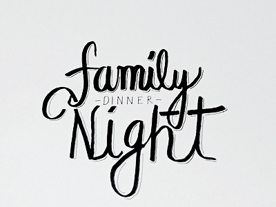 Family Dinner dinner family font hand illustration ink lettering pen