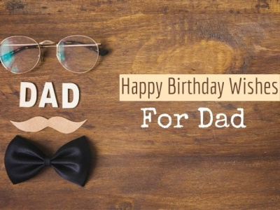 Happy Birthday Wishes for Daddy adult birthday birthday bash birthday cake birthday card birthday party birthday wishes father father christmas fathers day fathersday girlfriend illustration logo teenager