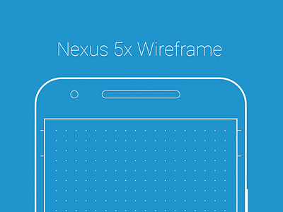 Nexus 5x Wireframe