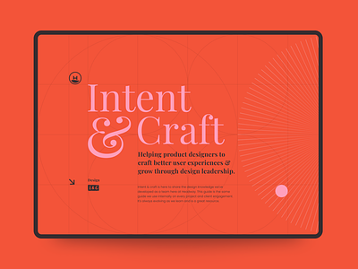 Intent & Craft Explorations color design grid minimalism serif type typography