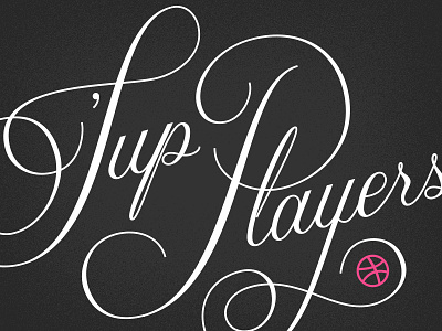 'Sup Players! debut lettering newbie script vector
