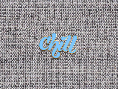 Chill Enamel Pin