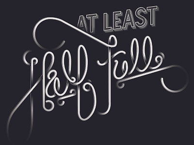 Half Full hand drawn hand type handtype lettering positive type typography