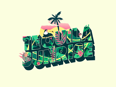 Tequila Sunrise art cocktail design drawing illustration illustrator lettering logo summer t shirt tequila tequilasunrise tropical type typography vector