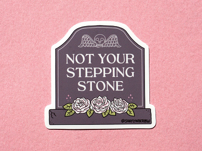 Not Your Stepping Stone Gravestone Sticker gravestone horror illustration line illustration magic roses skull spooky sticker sticker design vinyl sticker winged skull