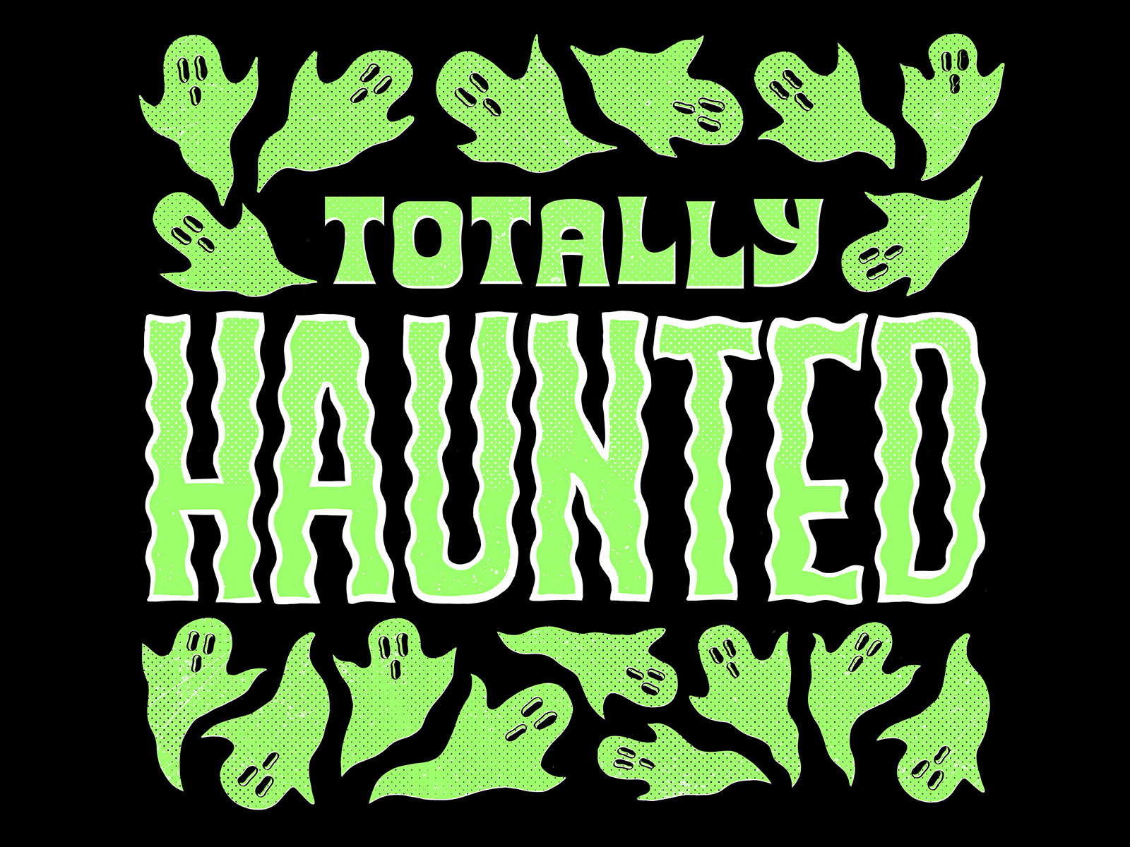 Totally Haunted creepy ghost ghosts halftone halloween halloween art halloween bash halloween party hand-lettering handlettering haunted haunted house lettering procreate retro supply co spooky spooky season typography