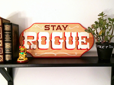 Stay Rogue handlettering handmade lettering painting script sign sign painting signpainting type typography