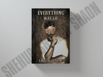 Everything Was Lie book cover design professional