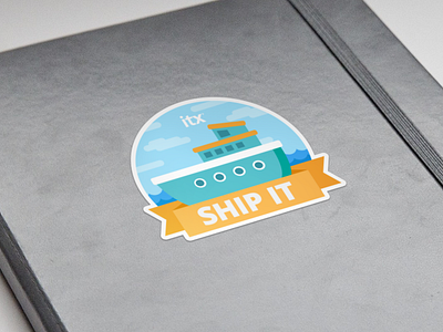 Ship It Sticker