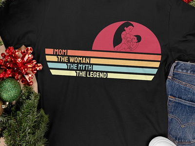 Mom the Woman The Myth The Legend Happy mothers day Shirt