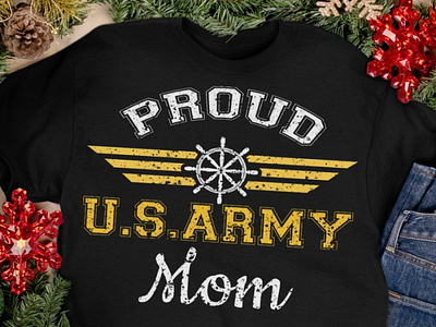 Proud U.S.Army Mom Happy Mothers Shirt
